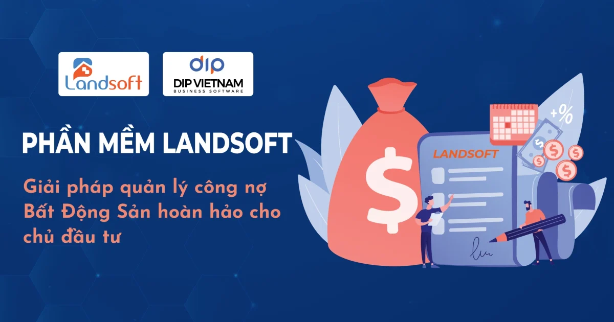 Sàn môi giới và chủ đầu tư được gì khi triển khai phần mềm Landsoft?