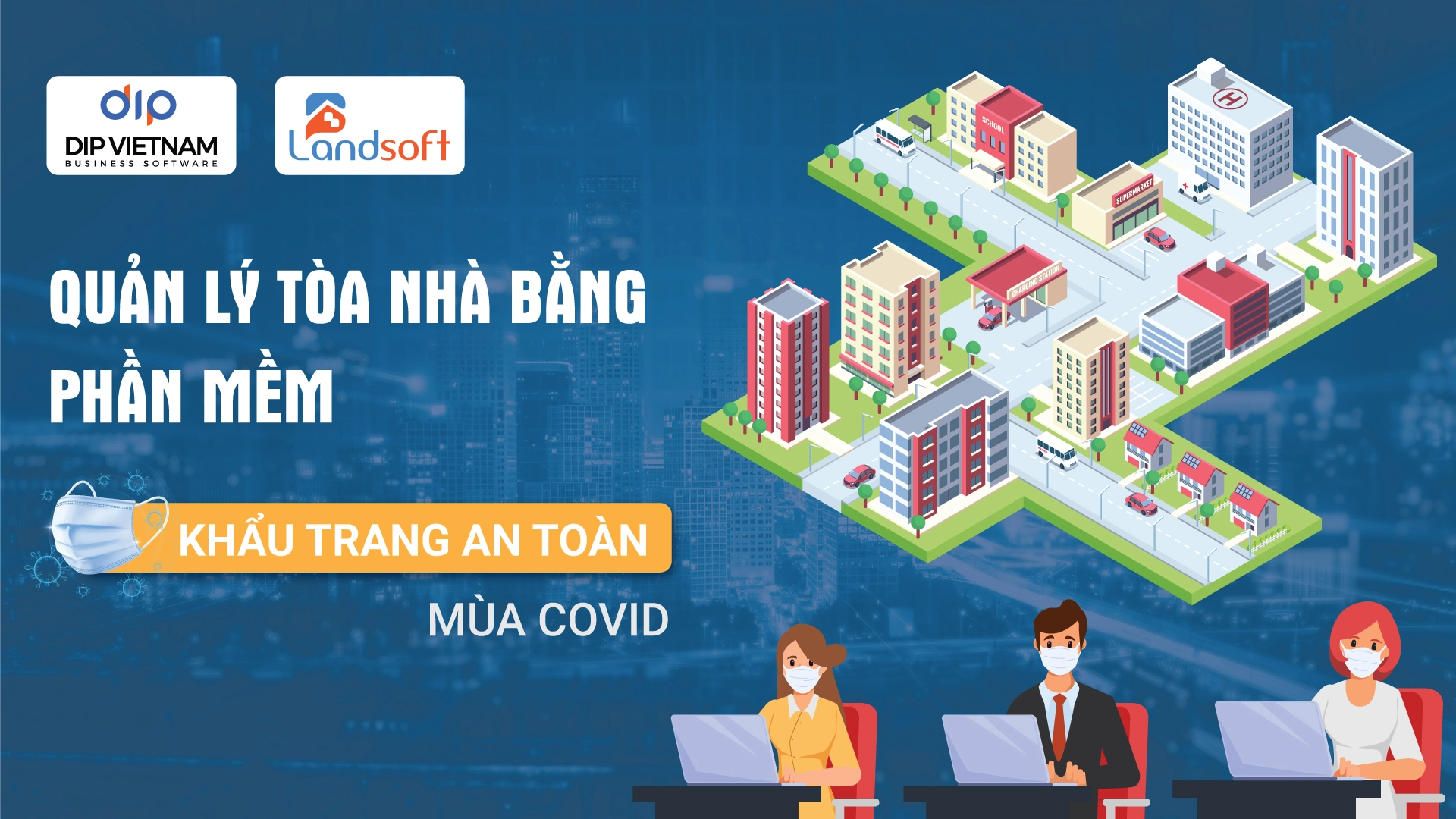 Tăng Chất Lượng Dịch Vụ Quản Lý Toà Nhà Nhờ Dùng Đúng Phần Mềm
