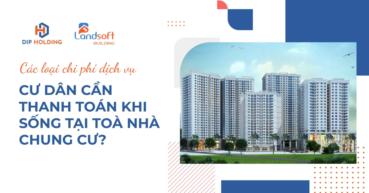 Quản lý thu phí tòa nhà tự động bằng phần mềm Landsoft Building có lợi ích gì?