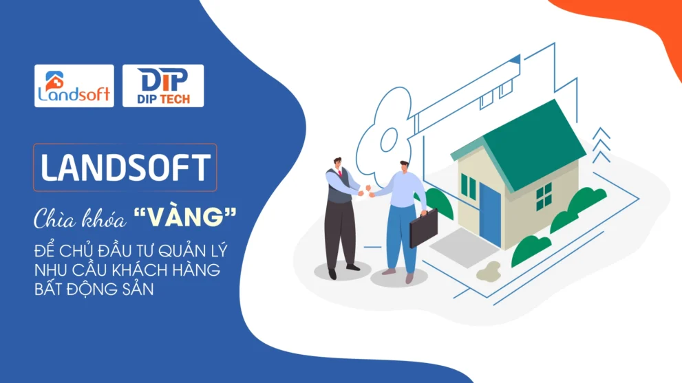 Phần mềm Landsoft giúp AHA Việt Nam làm chủ dữ liệu để quản lý kinh doanh bất động sản